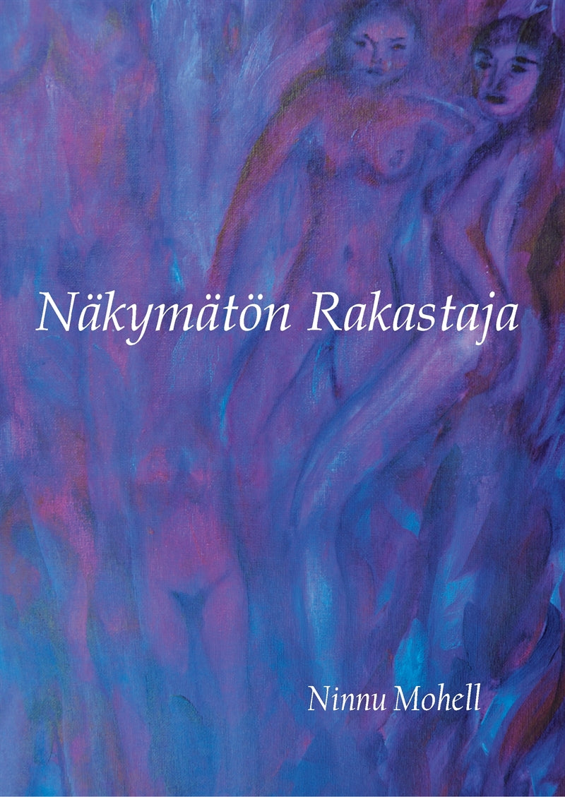 Näkymätön Rakastaja – E-bok