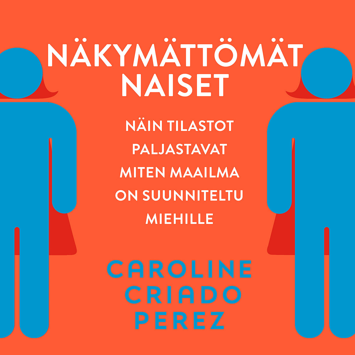 Näkymättömät naiset – Ljudbok