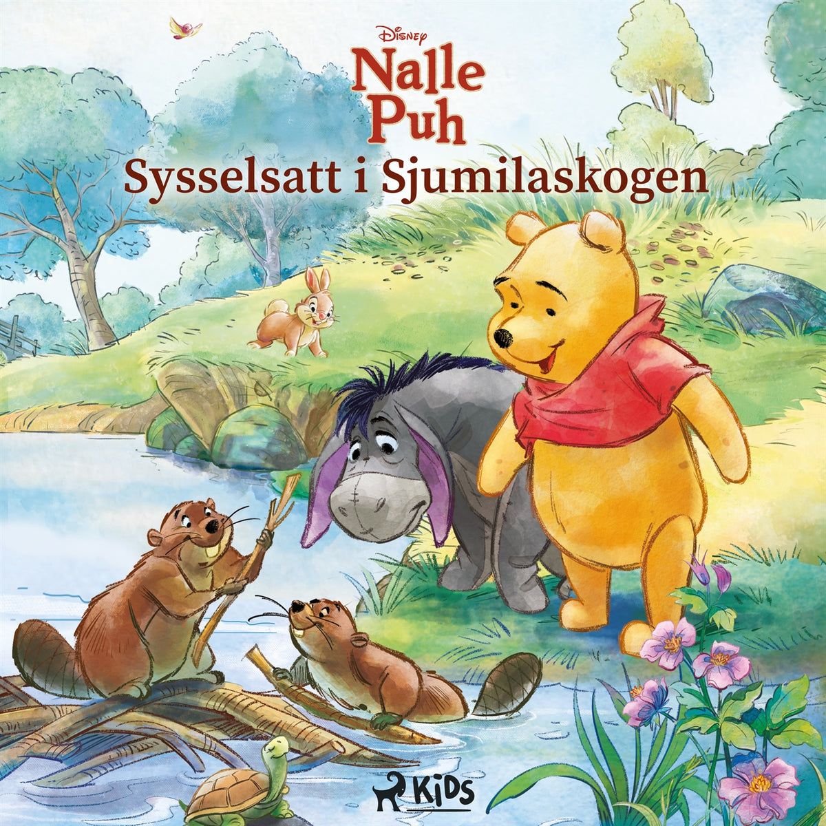 Nalle Puh: Sysselsatt i Sjumilaskogen – Ljudbok