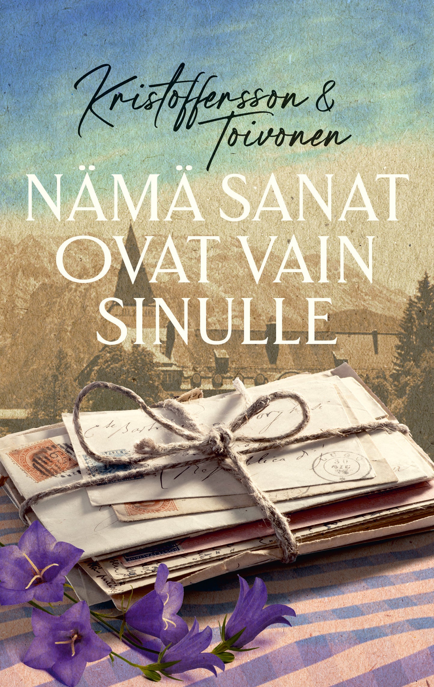 Nämä sanat ovat vain sinulle – E-bok