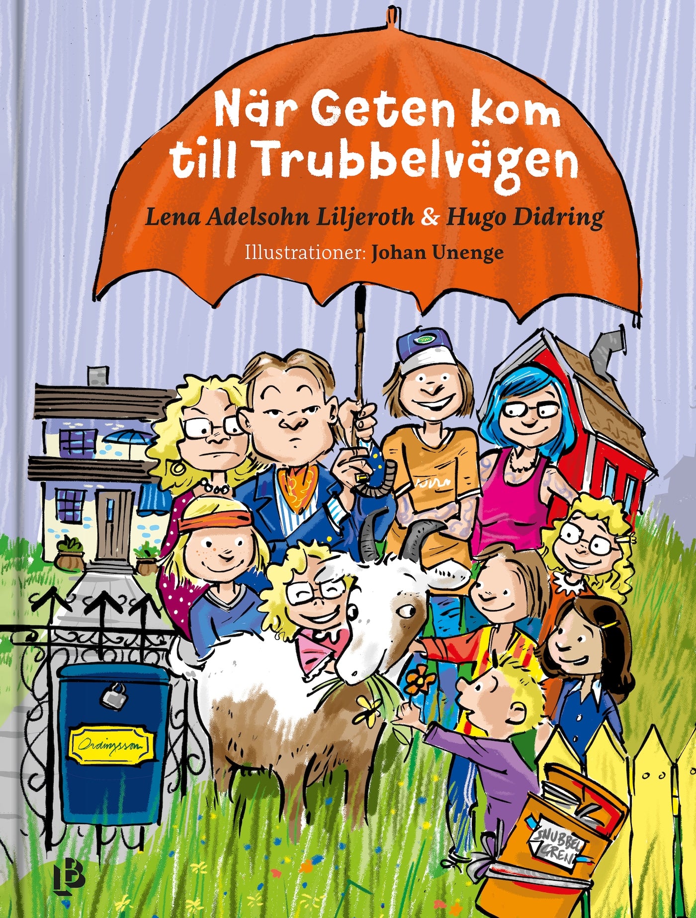 När Geten kom till Trubbelvägen – E-bok
