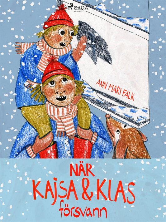 När Kajsa och Klas försvann – E-bok