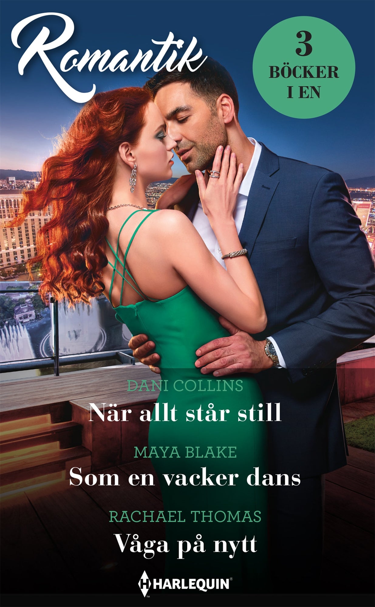 När allt står still / Som en vacker dans / Våga på nytt – E-bok