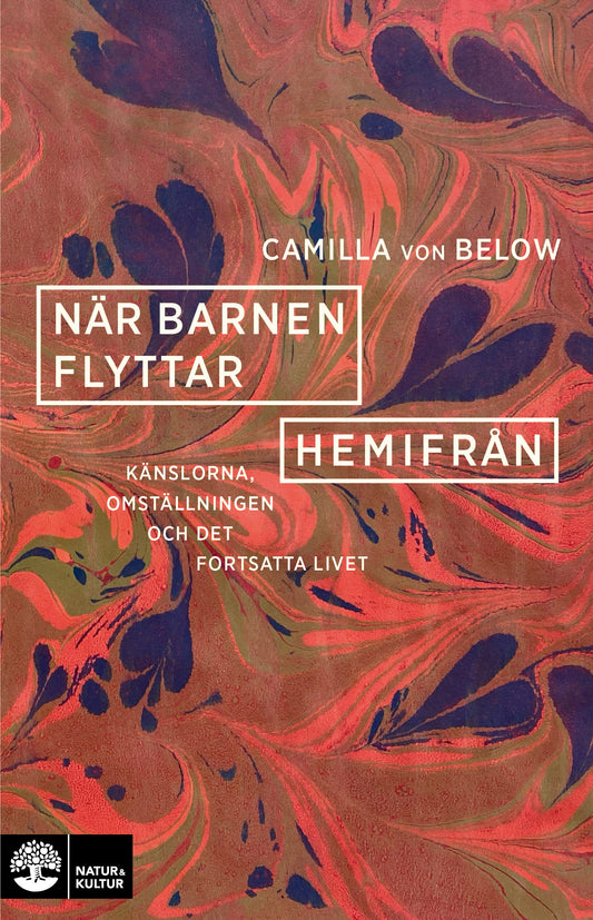 När barnen flyttar hemifrån : känslorna, omställningen och det fortsatta livet – E-bok