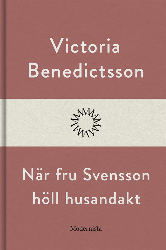 När fru Svensson höll husandakt – E-bok