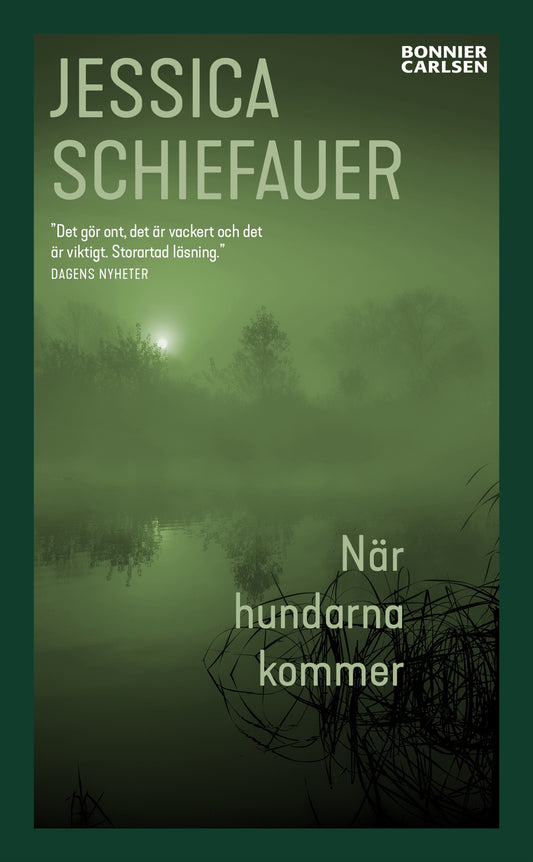 När hundarna kommer – E-bok