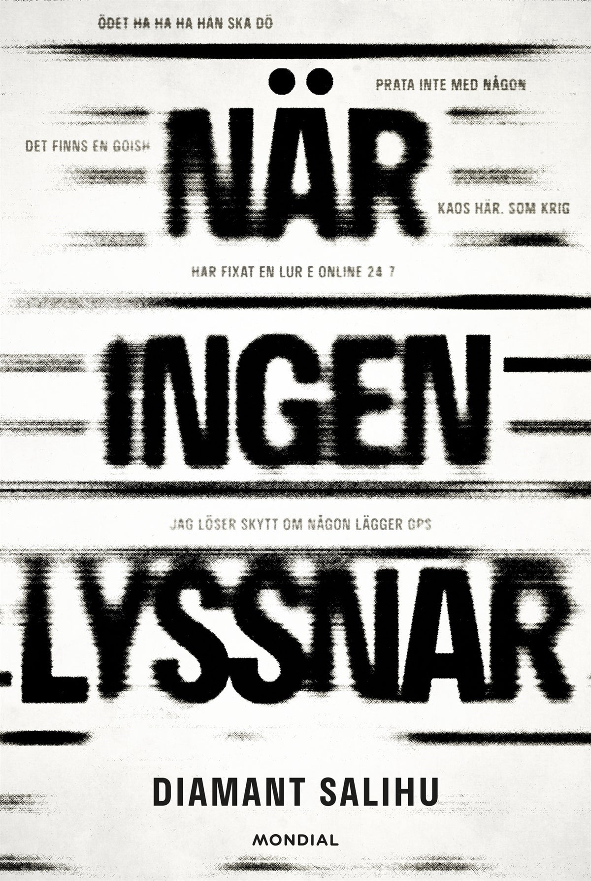 När ingen lyssnar – E-bok