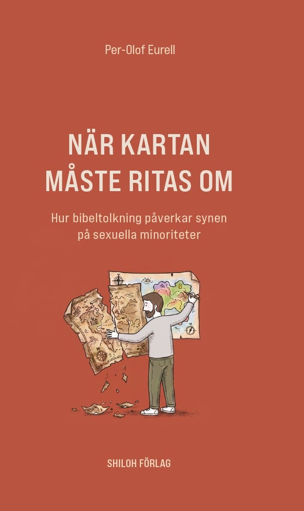 När kartan måste ritas om - hur bibeltolkning påverkar synen på sexuella minoriteter – E-bok