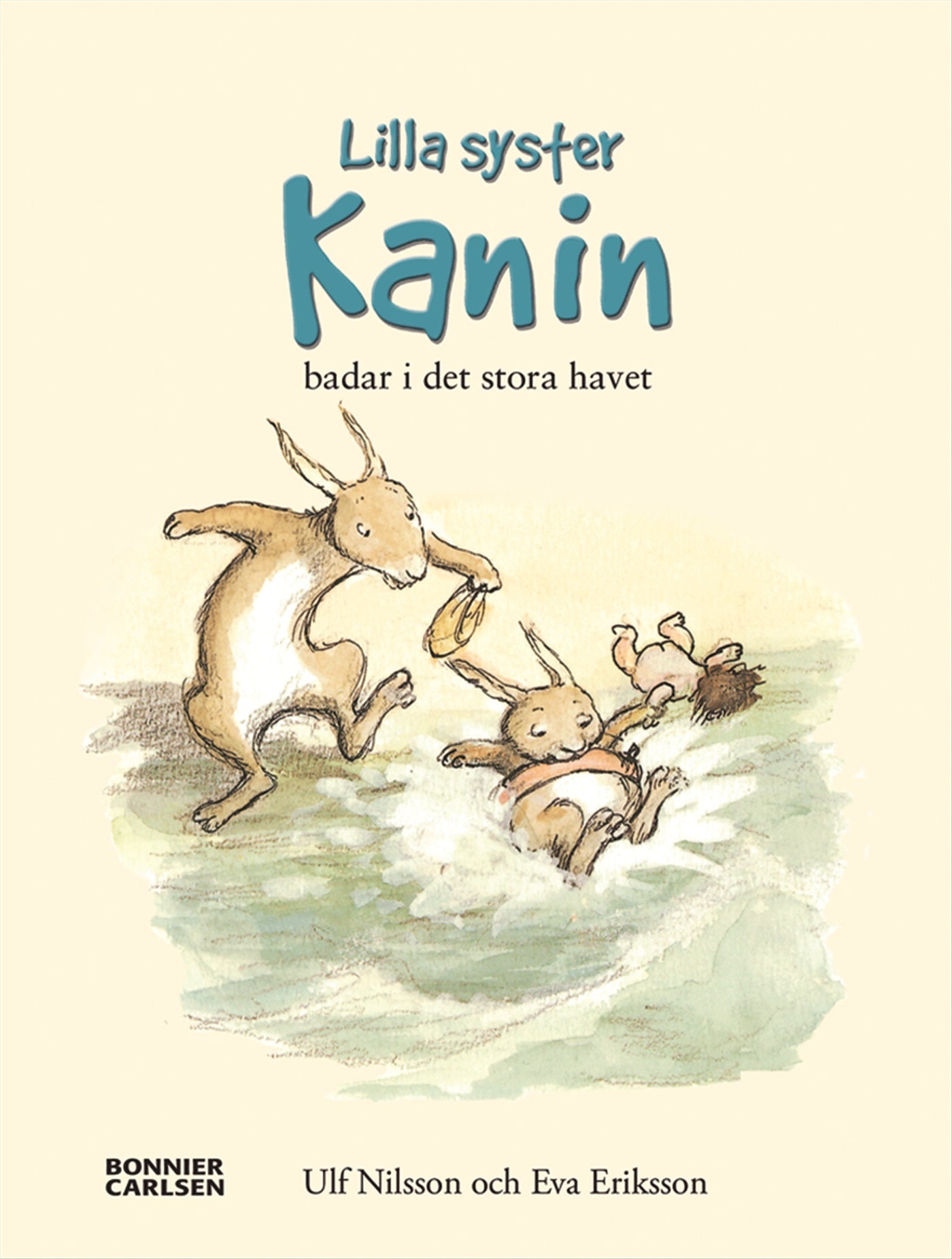 När lilla syster Kanin badade i det stora havet – E-bok
