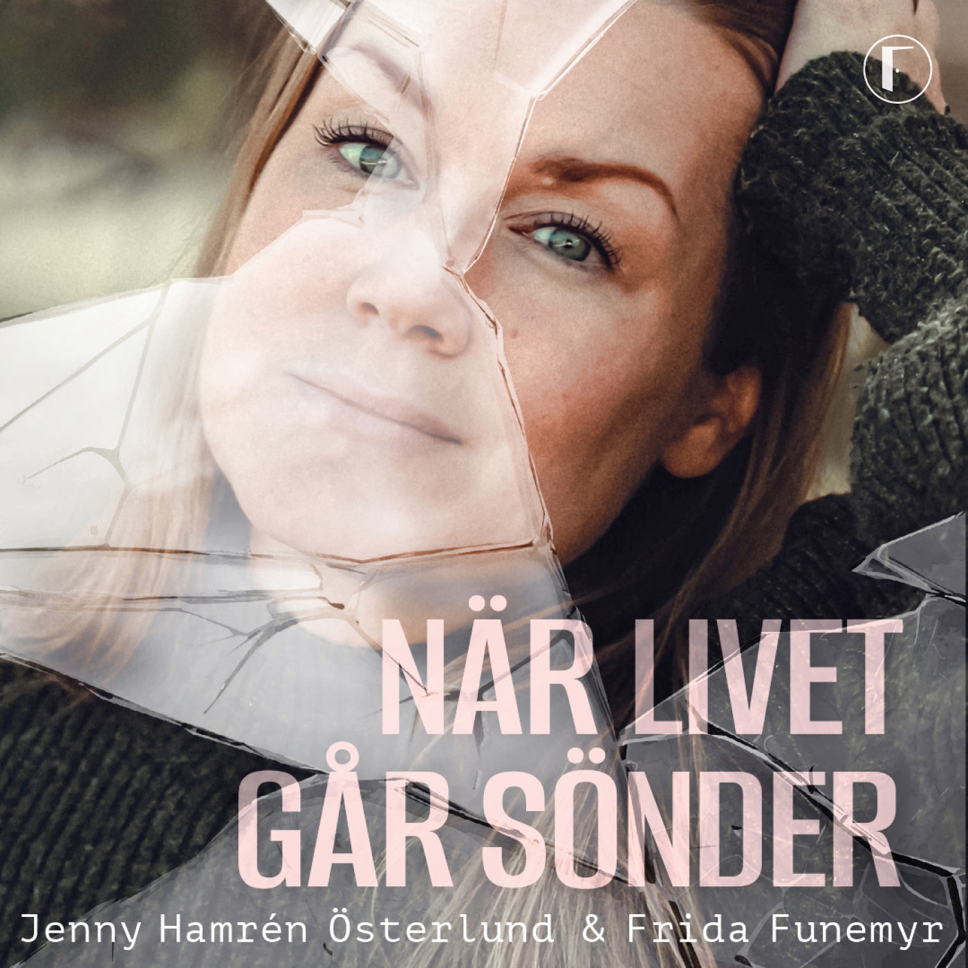 När livet går sönder – Ljudbok