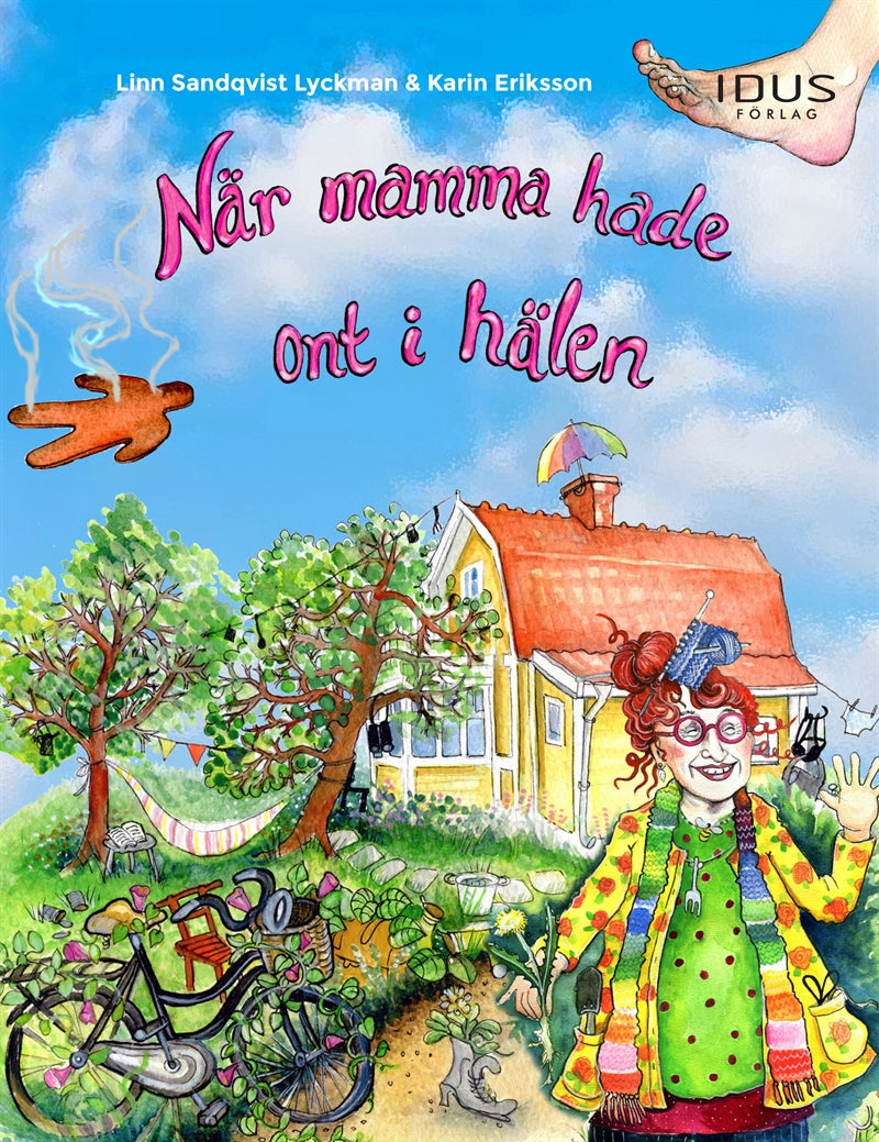 När mamma hade ont i hälen – E-bok