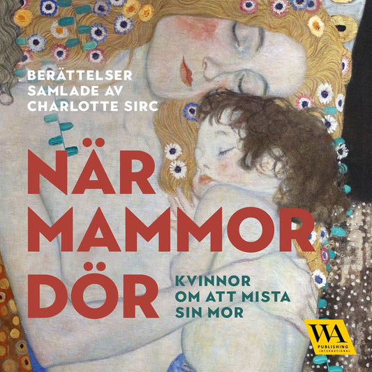 När mammor dör – Ljudbok