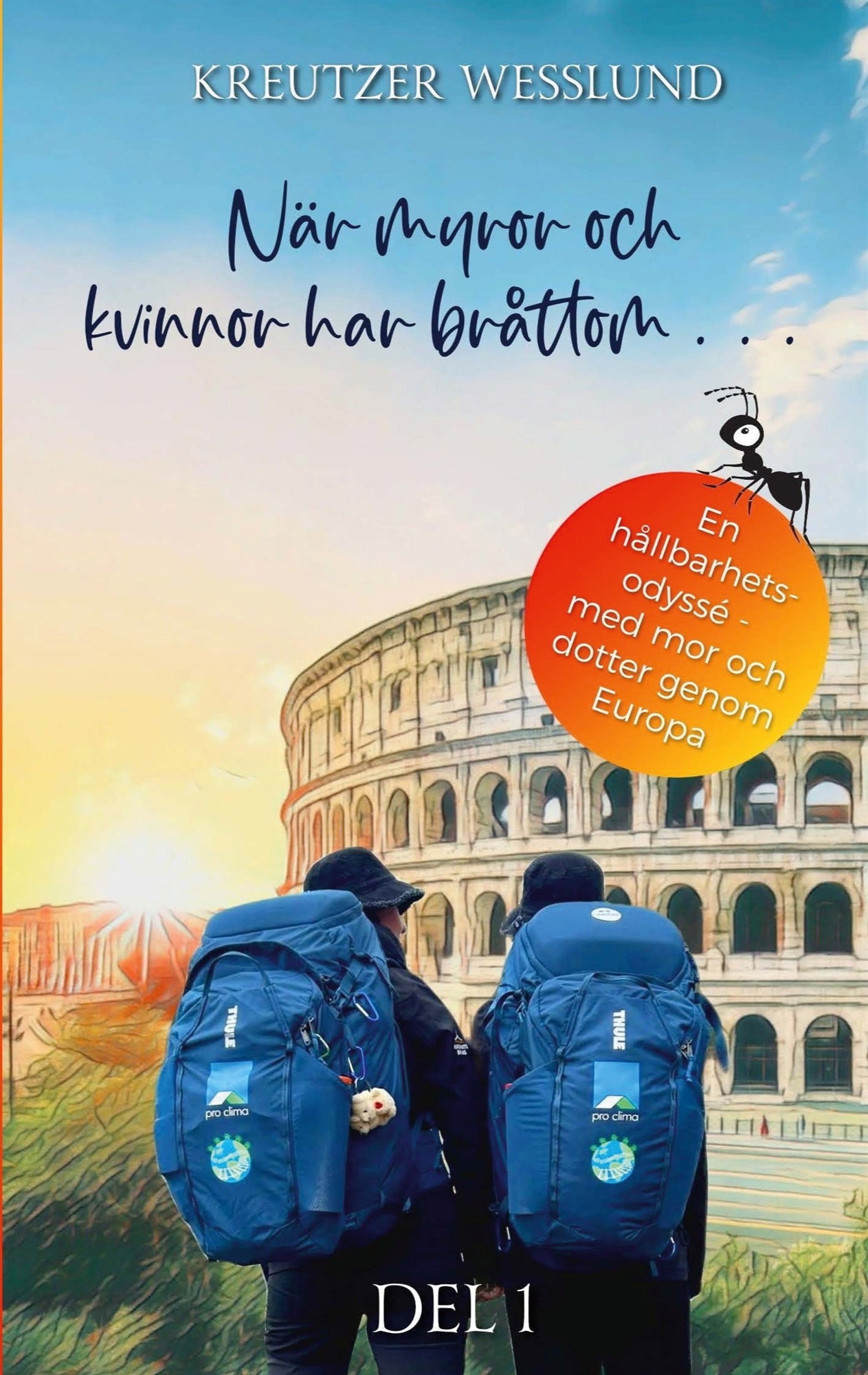 När myror och kvinnor har bråttom... – E-bok
