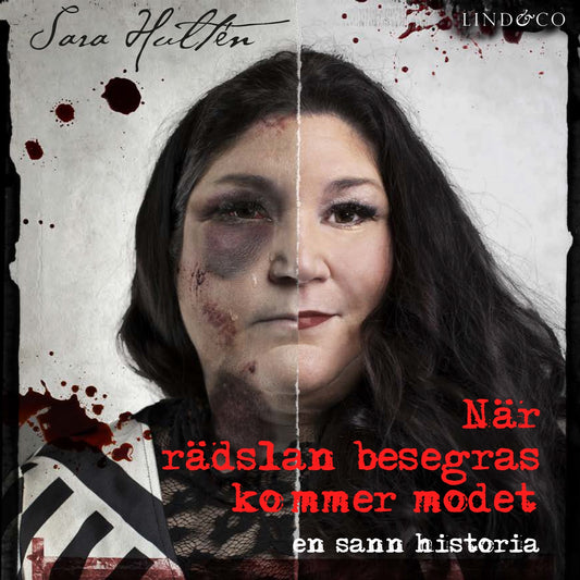 När rädslan besegras kommer modet  – Ljudbok