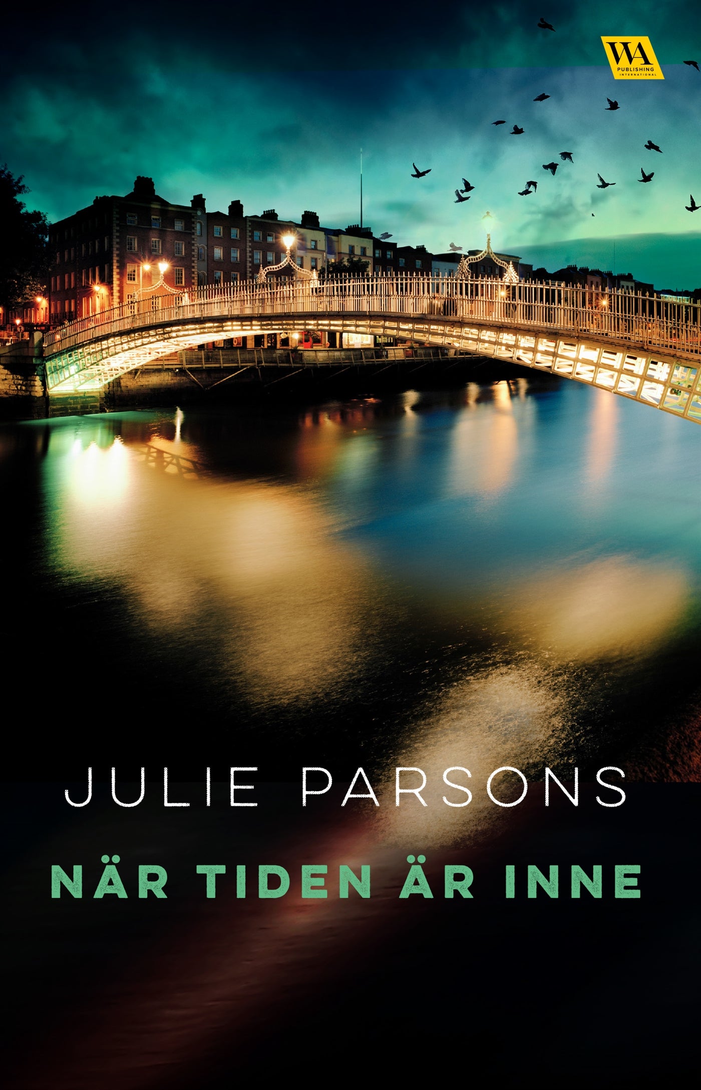 När tiden är inne – E-bok