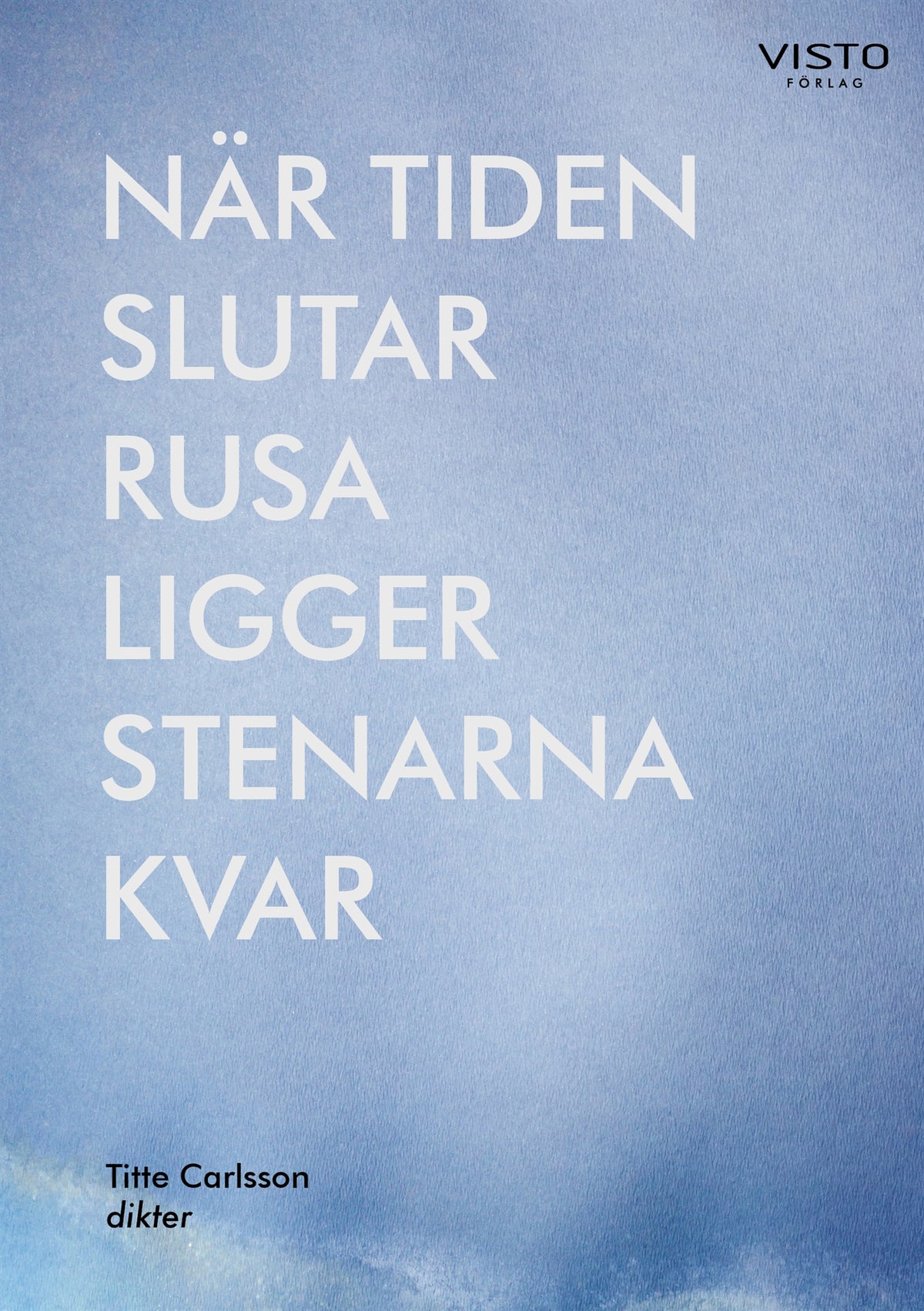 När tiden slutar rusa ligger stenarna kvar – E-bok
