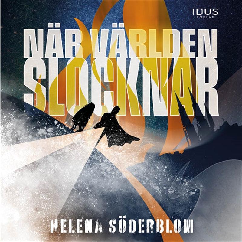 När världen slocknar – Ljudbok