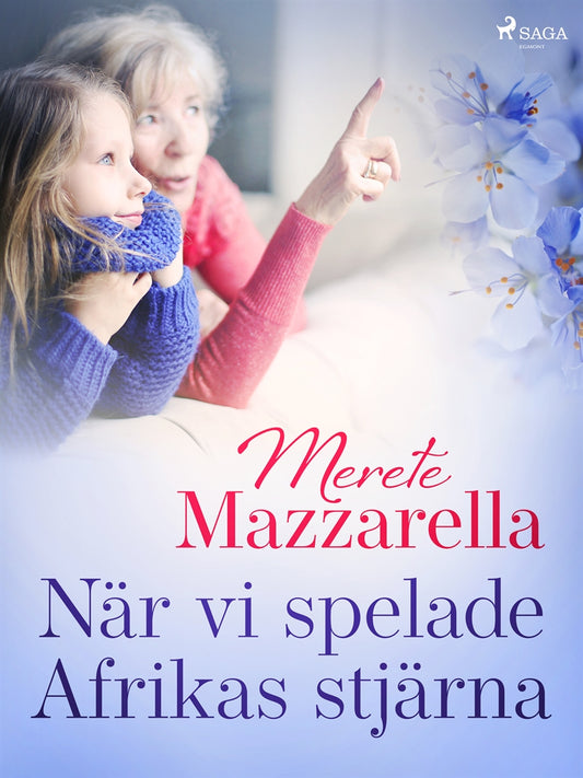 När vi spelade Afrikas stjärna – E-bok