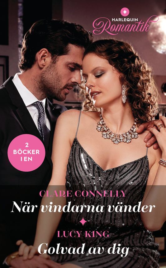 När vindarna vänder / Golvad av dig – E-bok