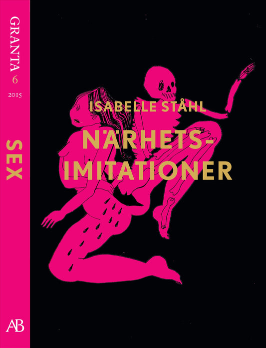 Närhetsimitationer. En e-singel ur Granta 6 – E-bok