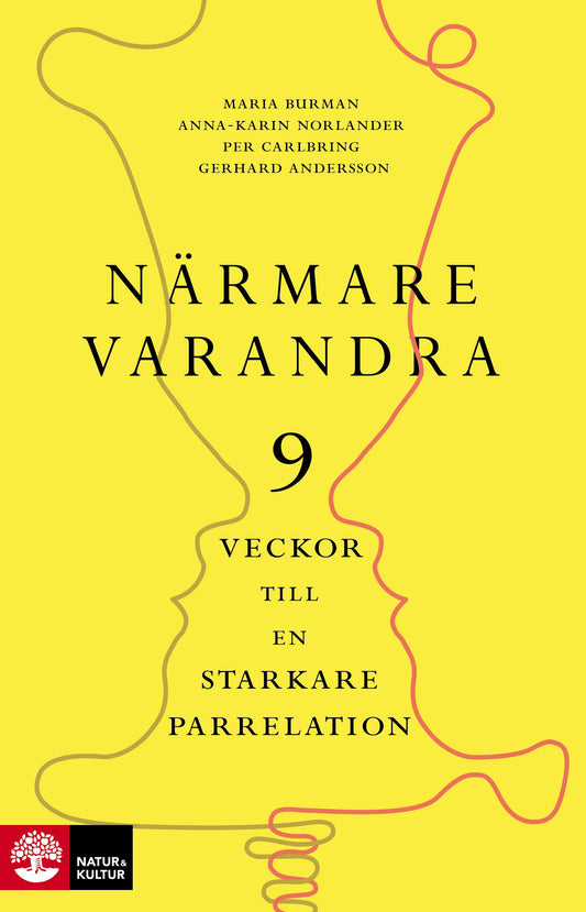Närmare varandra : Nio veckor till en starkare parrelation – E-bok