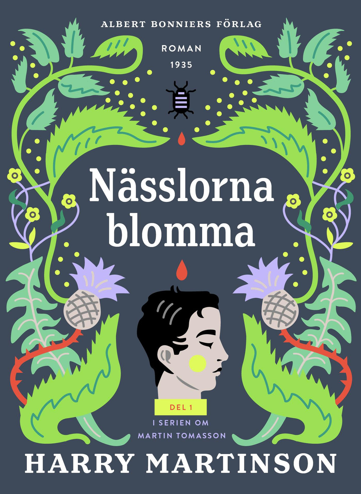 Nässlorna blomma – E-bok