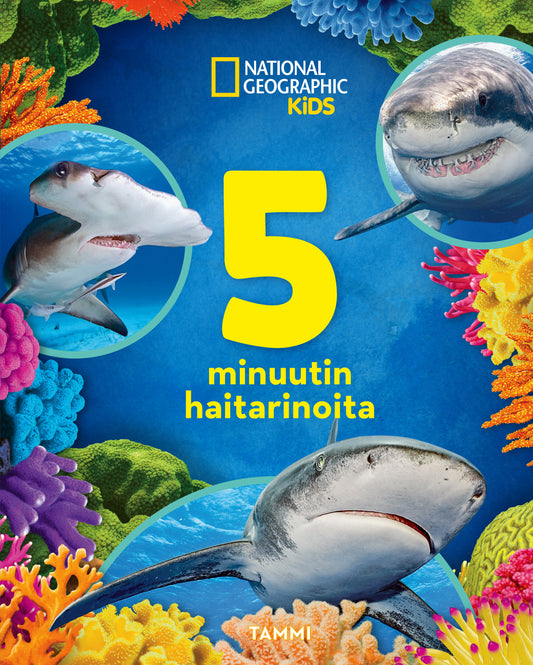 National Geographic. 5 minuutin haitarinoita – E-bok