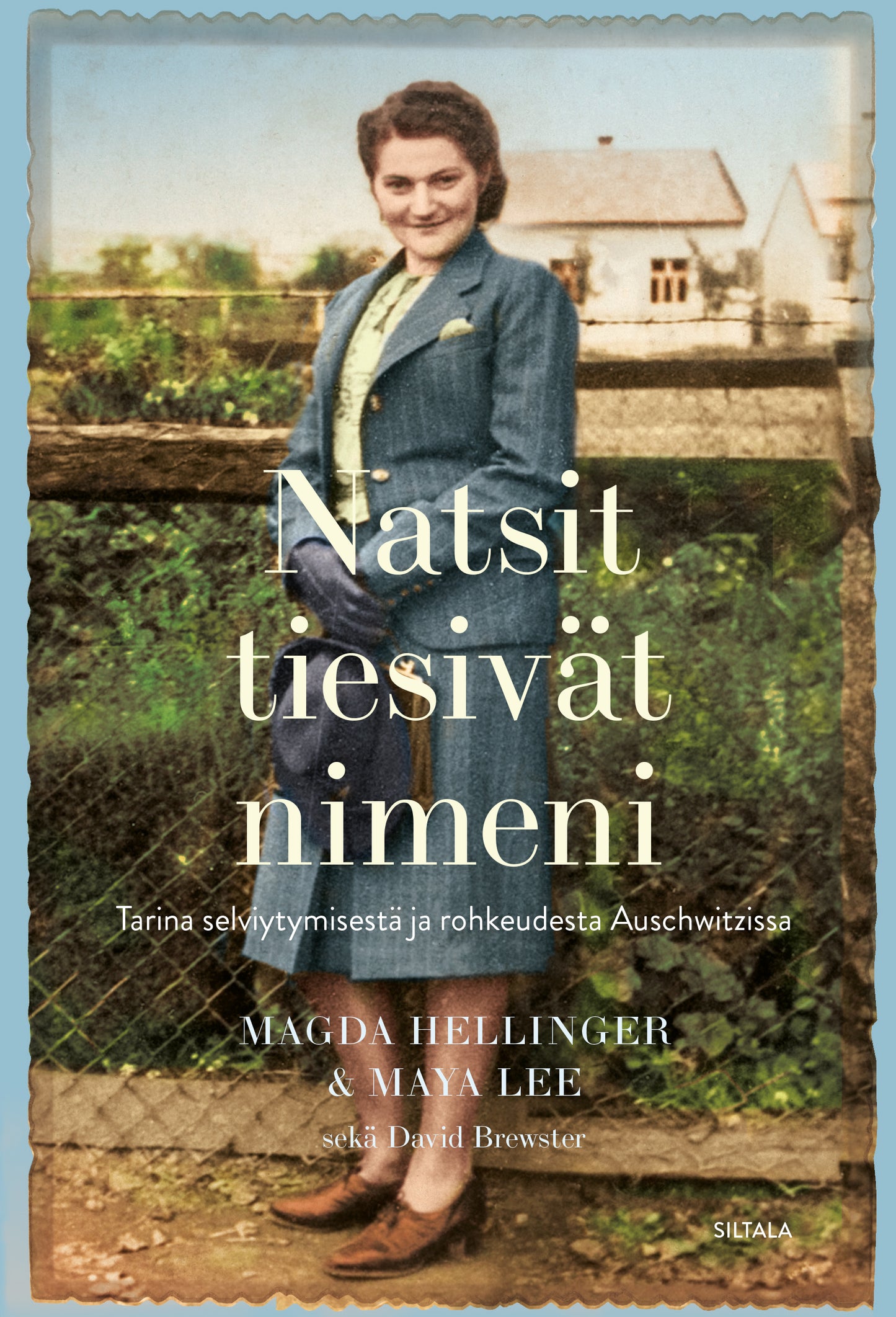 Natsit tiesivät nimeni – E-bok