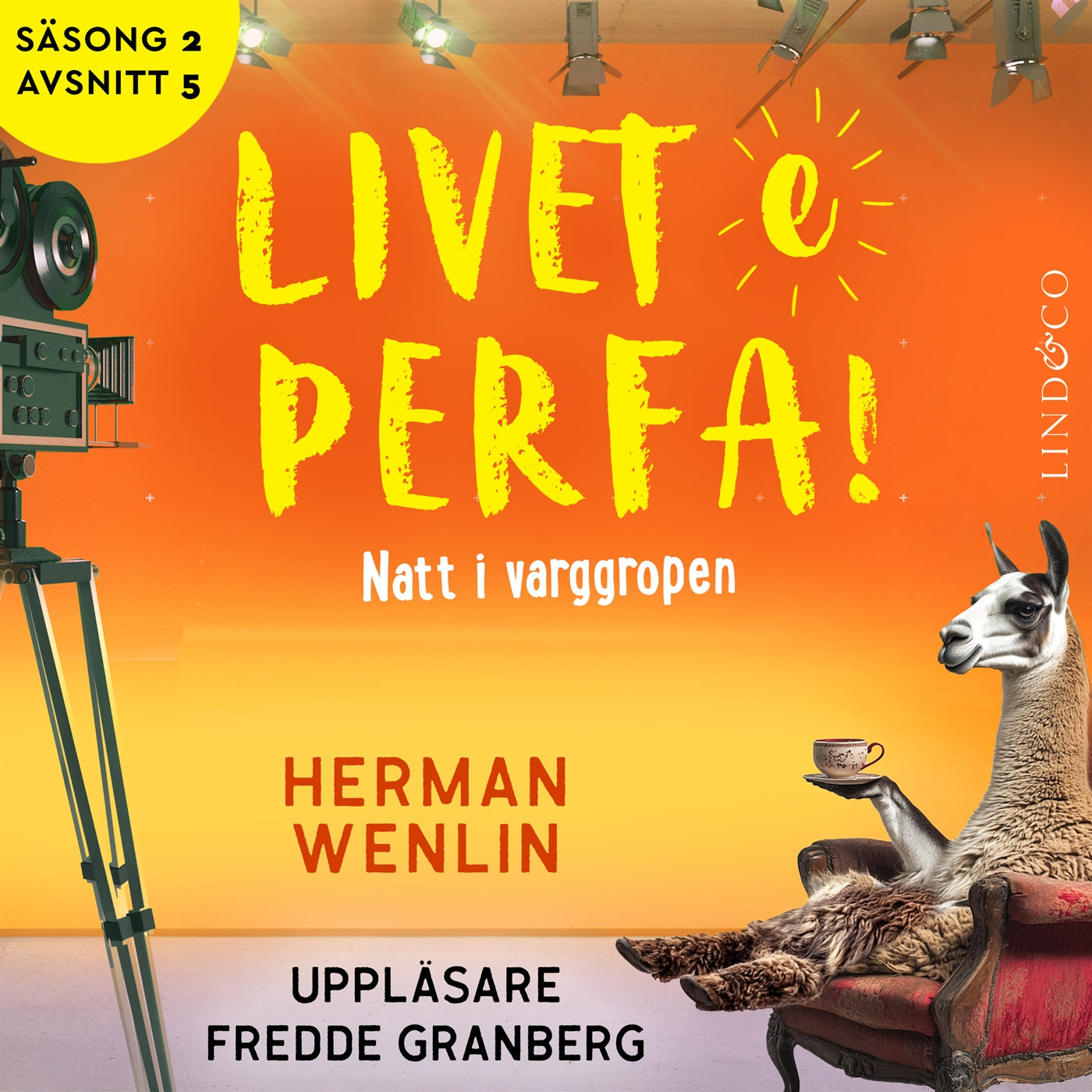 Natt i varggropen (S2E5 Livet e perfa!) – Ljudbok