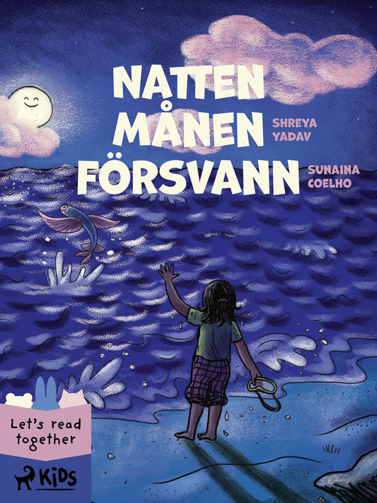 Natten månen försvann – E-bok