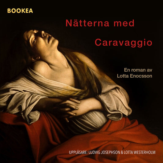Nätterna med Caravaggio – Ljudbok