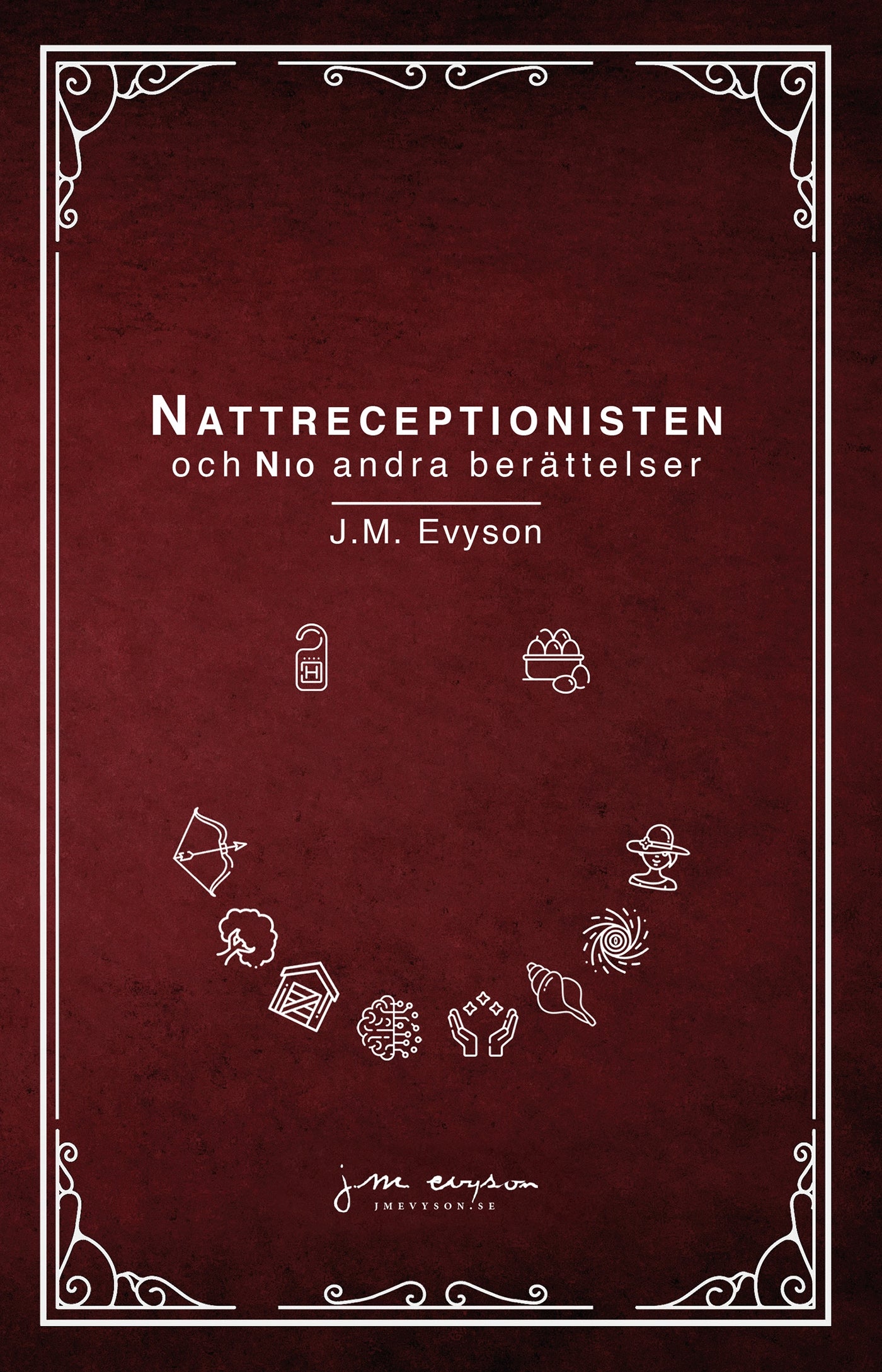 Nattreceptionisten och nio andra berättelser – E-bok