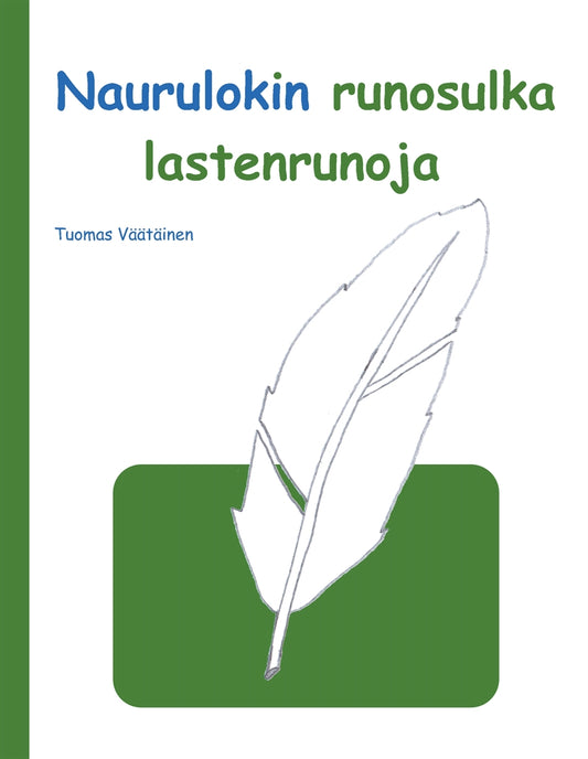 Naurulokin runosulka: lastenrunoja – E-bok
