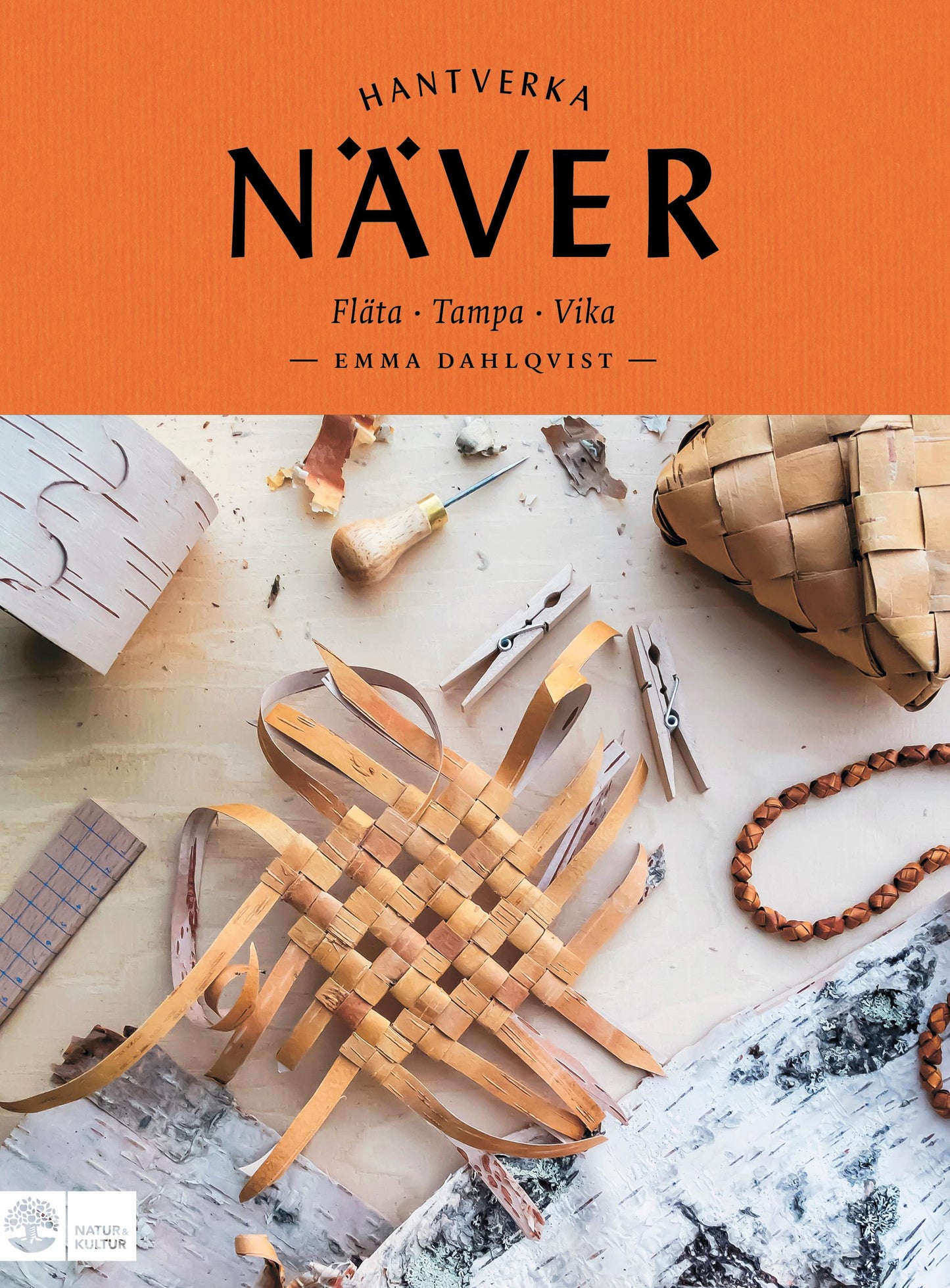 Näver : fläta, tampa, vika – E-bok