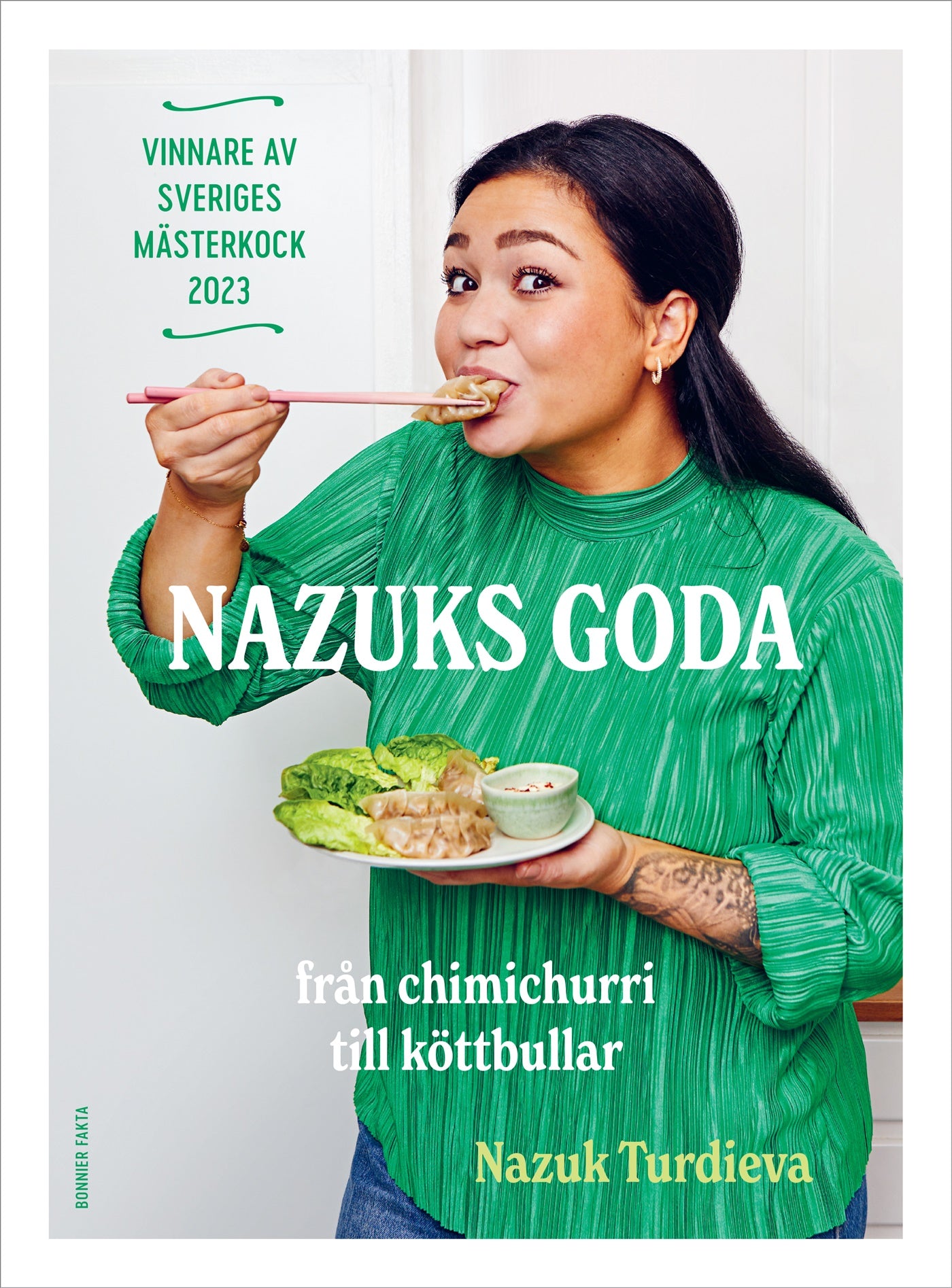 Nazuks goda : vinnare av Sveriges mästerkock 2023 – E-bok