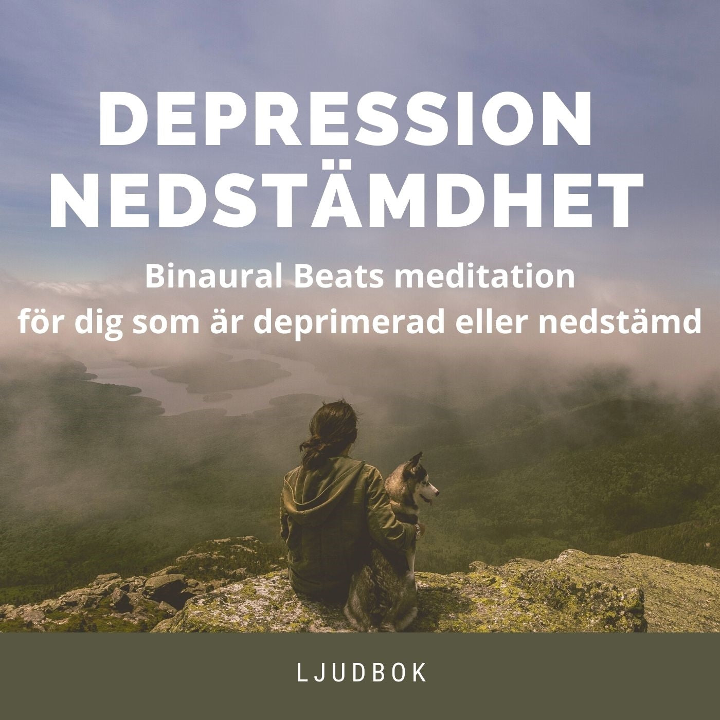 Nedstämdhet: Meditation med binaurala beats – Ljudbok