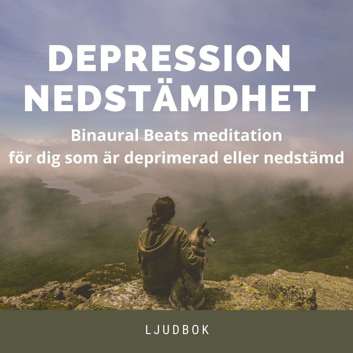 Nedstämdhet: Meditation med binaurala beats – Ljudbok