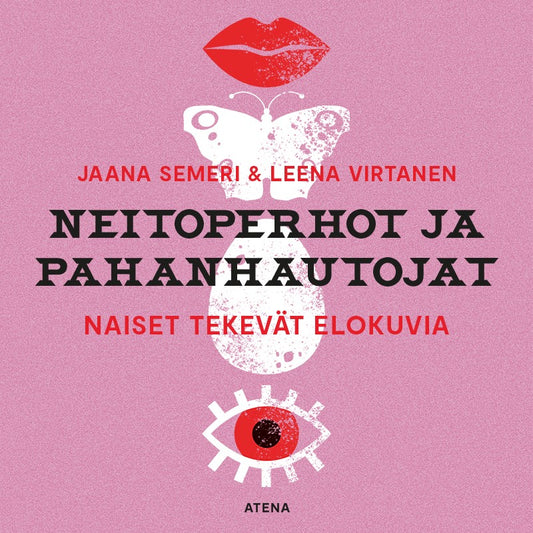 Neitoperhot ja pahanhautojat – Ljudbok