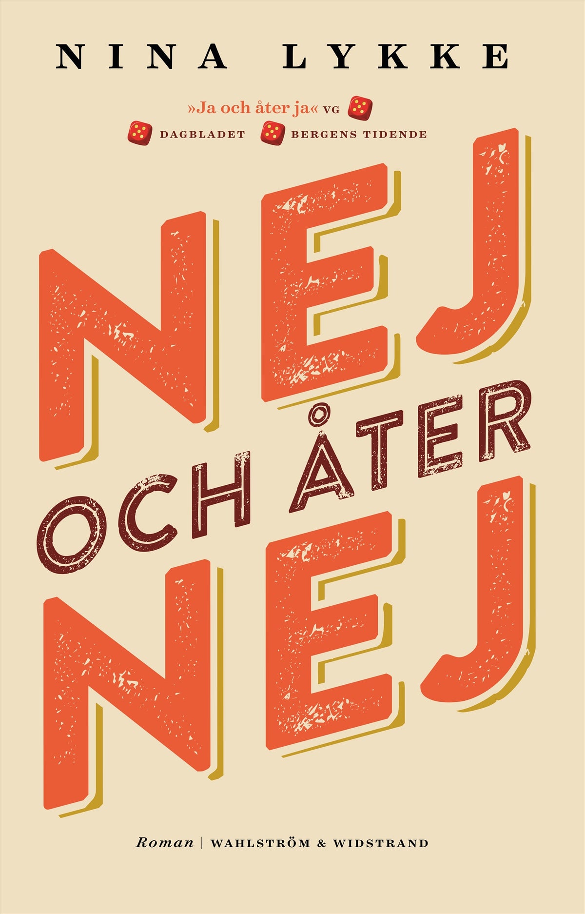 Nej och åter nej – E-bok