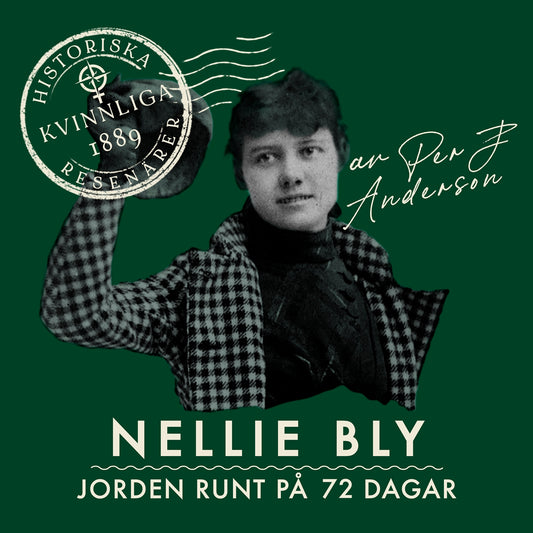 Nellie Bly: Jorden runt på 72 dagar – Ljudbok