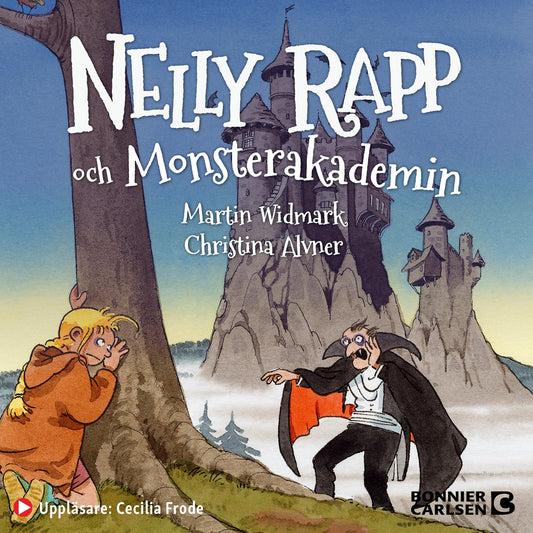 Nelly Rapp och Monsterakademin – Ljudbok