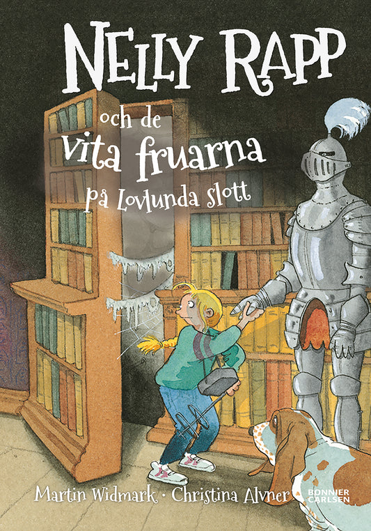 Nelly Rapp och de vita fruarna på Lovlunda slott – E-bok