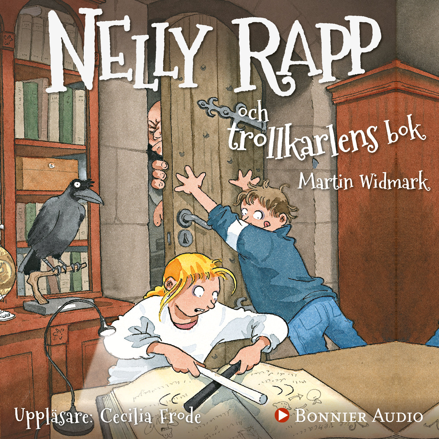 Nelly Rapp och trollkarlens bok – Ljudbok