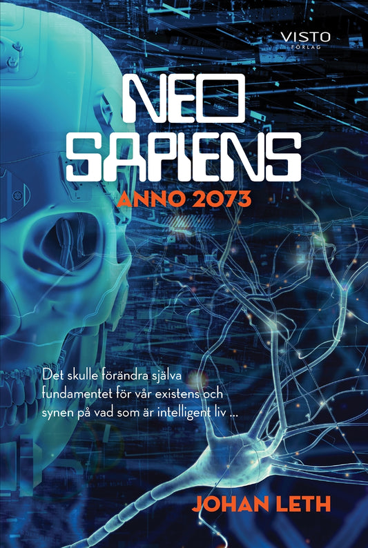 Neo sapiens - Anno 2073 – E-bok