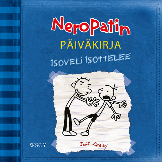 Neropatin päiväkirja: Isoveli isottelee – Ljudbok