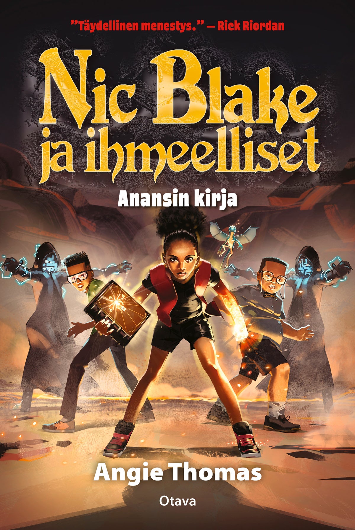 Nic Blake ja ihmeelliset - Anansin kirja – E-bok