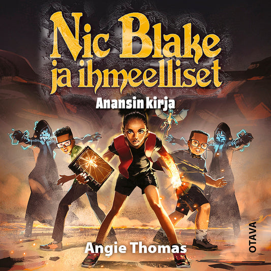Nic Blake ja ihmeelliset - Anansin kirja – Ljudbok