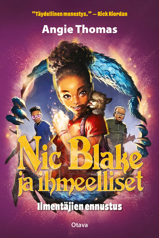 Nic Blake ja ihmeelliset - Ilmentäjien ennustus – E-bok