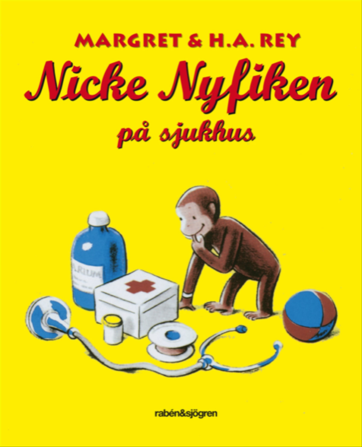 Nicke Nyfiken på sjukhus – E-bok