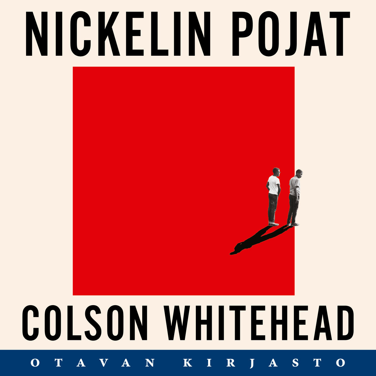 Nickelin pojat – Ljudbok